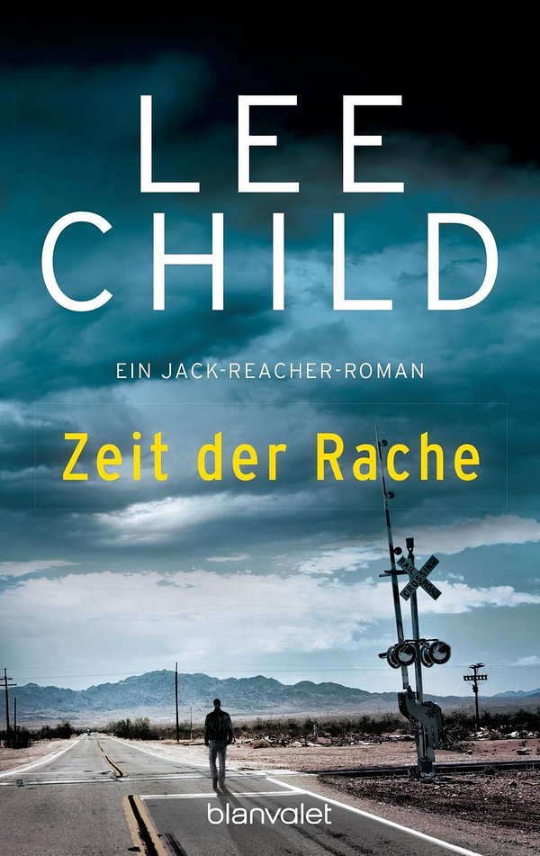 Cover Art for 9783442357154, Zeit der Rache by Lee Child