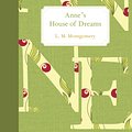 Cover Art for 9781770497382, Anne's House of Dreams by L. M. Montgomery