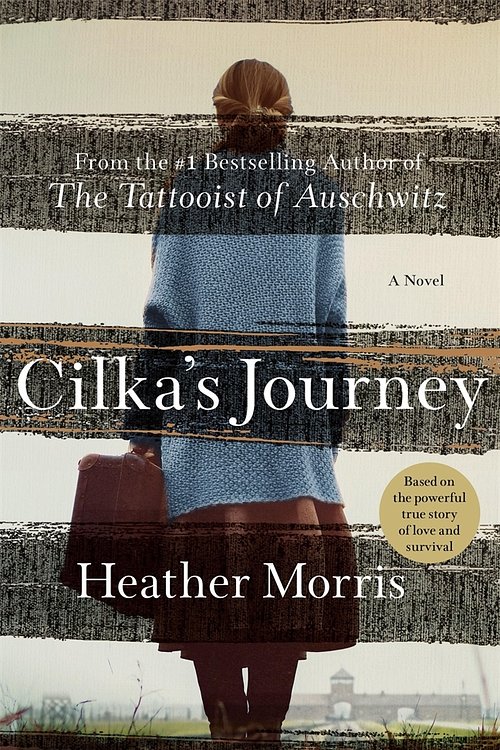 Cover Art for 9781250265708, Cilka's Journey by Heather Morris