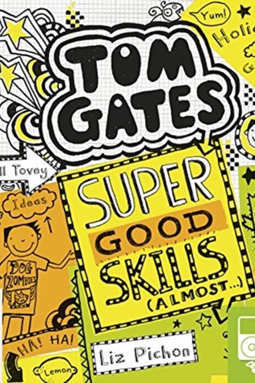 Cover Art for 9781489351456, Super Good Skills (Almost...): 10 by Liz Pichon