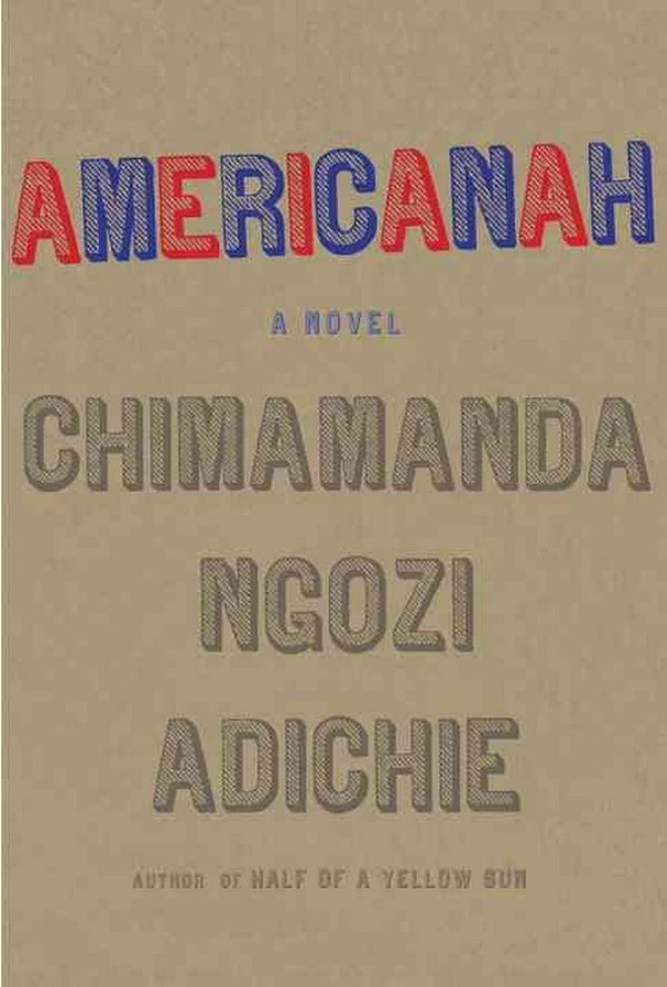 Cover Art for 9780307271082, Americanah by Chimamanda Ngozi Adichie