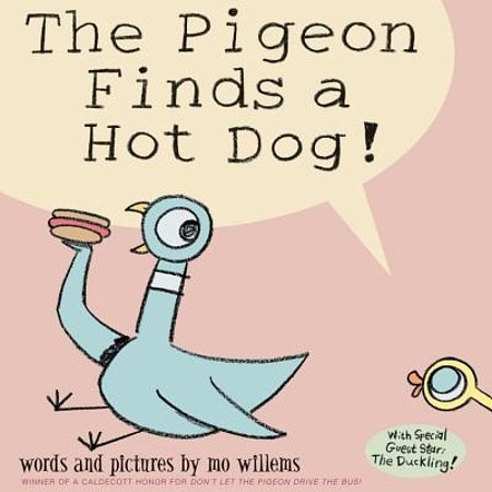 Cover Art for 9780786818693, The Pigeon Finds a Hot Dog! by Mo Willems