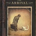 Cover Art for 9780439895309, The Arrival by Shaun Tan