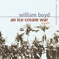 Cover Art for 9780375705021, An Ice-Cream War by William Boyd