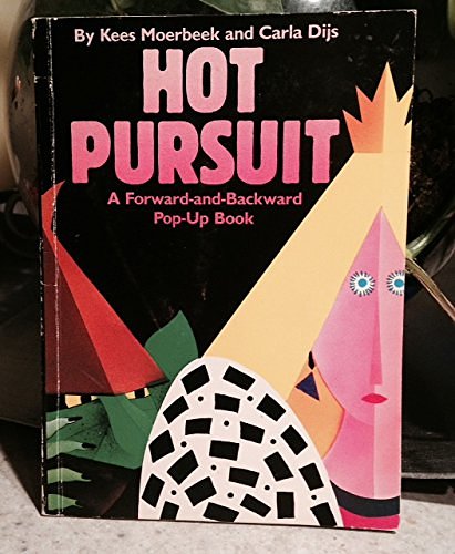 Cover Art for 9780843118490, Hot Pursuit by Kees Moerbeek