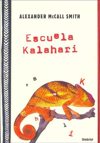 Cover Art for 9788495618672, Escuela Kalahari by Alexander McCall Smith