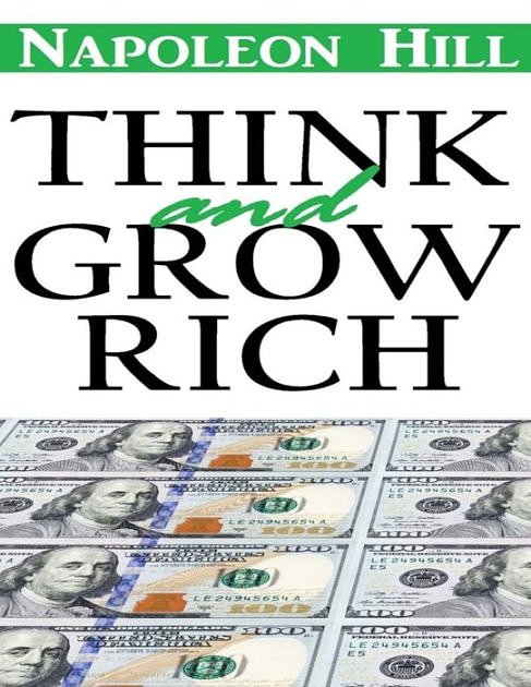 Cover Art for 9781500931728, Think and Grow Rich by Napoleon Hill, Classic Good Books