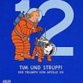 Cover Art for 9783551742520, Werkausgabe, 19 Bde., Bd.12, Tim und Struppi, Reiseziel Mond by Herge