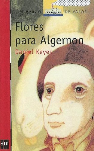 Cover Art for 9780606340182, Flores Para Algernon/flowers for Algernon by Daniel Keyes