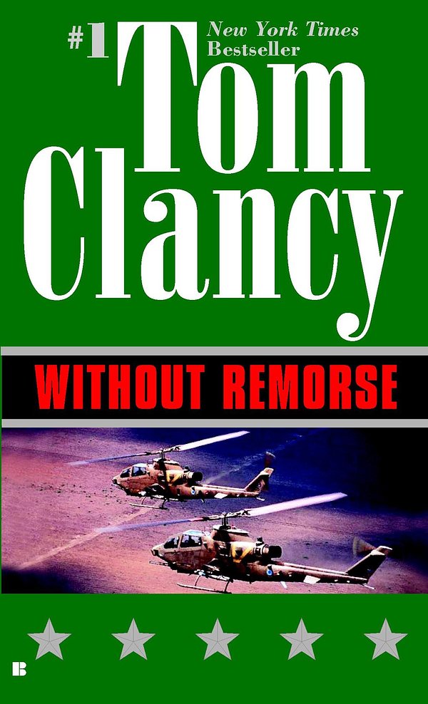 Cover Art for 9781101002315, Without Remorse by Tom Clancy