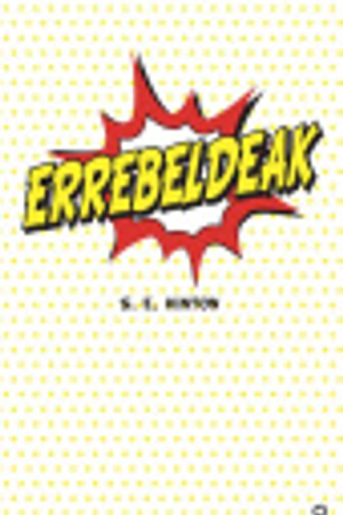 Cover Art for 9788416839292, Errebeldeak by Susan E. Hinton