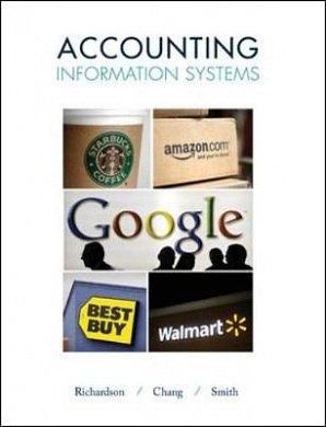 Cover Art for 9780078025495, Accounting Information Systems by Richardson Professor, Vernon, Chang Vern Odmark Professor of Accountancy, Chengyee Janie, Smith Professor, Rod E.