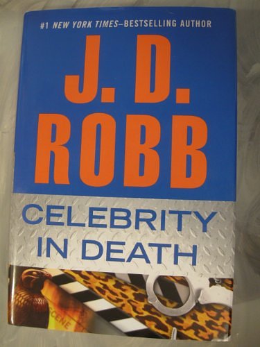 Cover Art for 9781617935688, Celebrity in Death (Double Day Large Print Home Library) by J. D. Robb