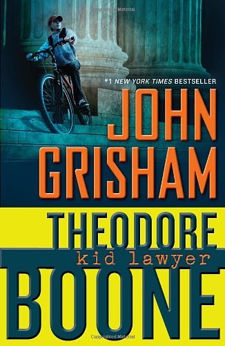 Cover Art for 9781444714494, Theodore Boone by John Grisham