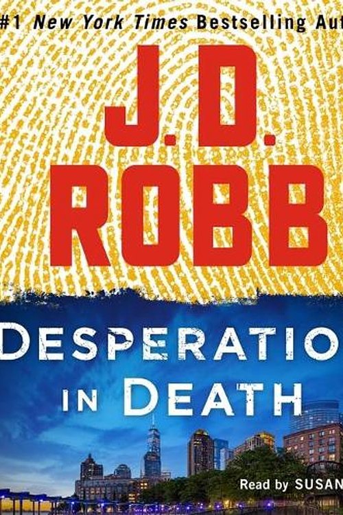 Cover Art for 9781250859242, Desperation in Death by J. D. Robb