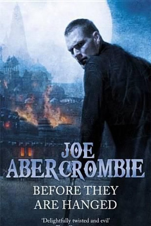 Cover Art for 9781478935803, Before They Are Hanged by Joe Abercrombie