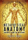 Cover Art for 9781475013047, Metaphysical Anatomy by Evette Rose, Damonza