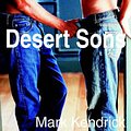 Cover Art for 9780595191307, Desert Sons by Mark Kendrick