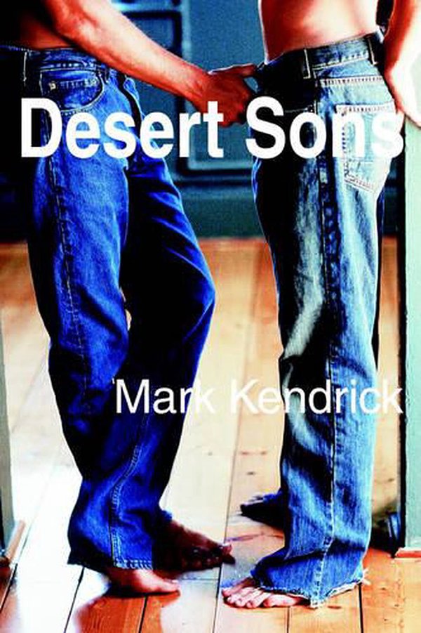 Cover Art for 9780595191307, Desert Sons by Mark Kendrick