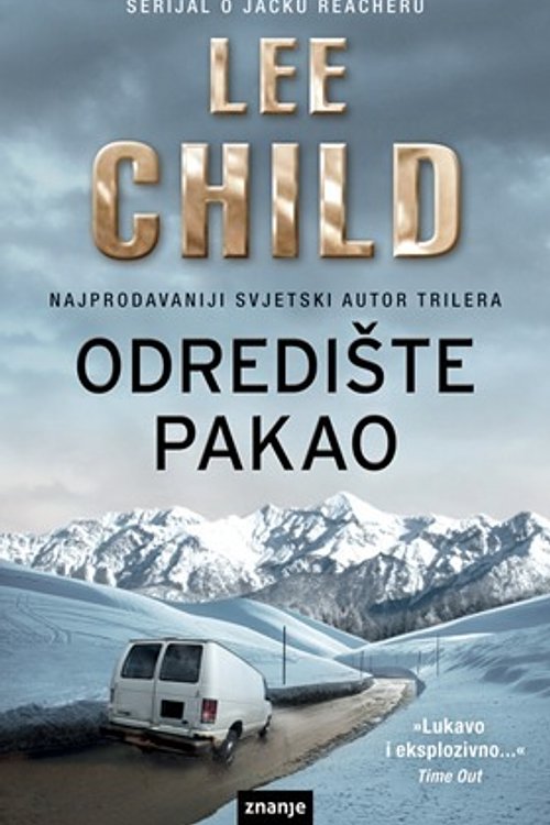 Cover Art for 9789533247595, Odredište pakao by Lee Child