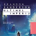 Cover Art for 9789737078230, Ultimul imperiu by Brandon Sanderson