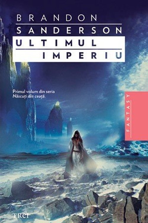 Cover Art for 9789737078230, Ultimul imperiu by Brandon Sanderson