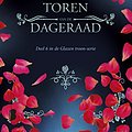 Cover Art for 9789022580318, Toren van de dageraad: Deel 6 van de Glazen troon-serie (Glazen troon (6)) by Sarah J. Maas