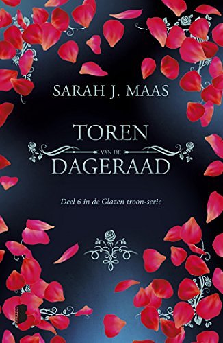 Cover Art for 9789022580318, Toren van de dageraad: Deel 6 van de Glazen troon-serie (Glazen troon (6)) by Sarah J. Maas