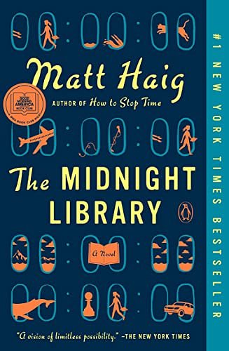 Cover Art for B085BVSXS9, The Midnight Library: A Novel by Matt Haig