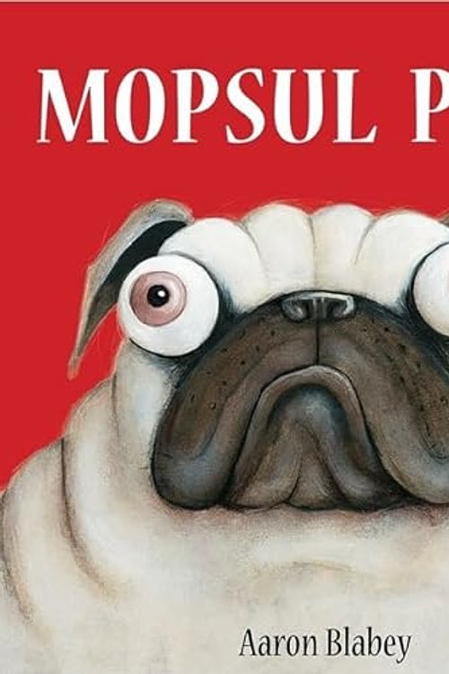 Cover Art for 9786067886740, Mopsul Porc by Aaron Blabey