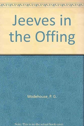 Cover Art for 9780860090571, Jeeves in the Offing by P. G. Wodehouse