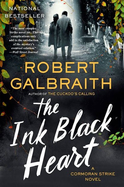 Cover Art for 9780316413039, The Ink Black Heart by Robert Galbraith