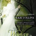 Cover Art for 9781441702593, Woman in White : Library Edition by Wilkie Collins