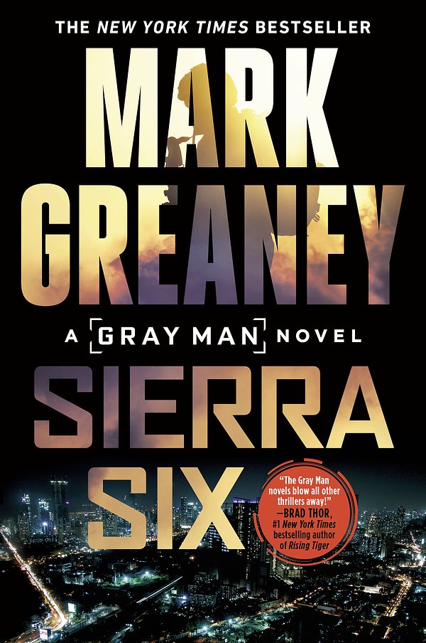 Cover Art for 9780593099018, Sierra Six by Mark Greaney