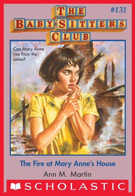 Cover Art for 9781799772392, The Fire at Mary Anne's House (The Baby-Sitters Club) by Ann M. Martin