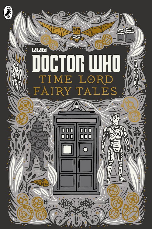 Cover Art for 9781405920025, Doctor Who~ Time Lord Fairy Tales by Various