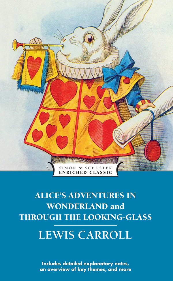 Cover Art for 9781451685367, Alice’s Adventures in Wonderland and Through the Looking-Glass by Lewis Carroll