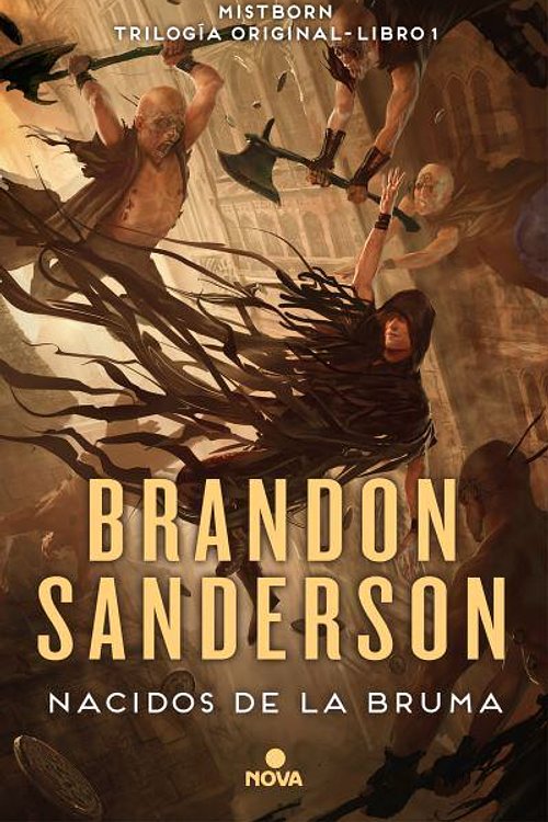 Cover Art for 9788419260444, Nacidos de la Bruma (Trilogía Original Mistborn 1): El Imperio Final by Brandon Sanderson