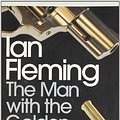 Cover Art for 9780141188737, The Man with the Golden Gun by Ian Fleming