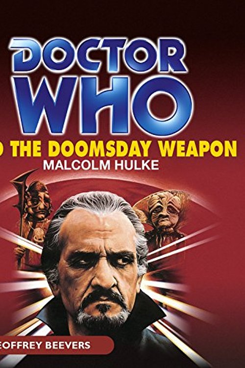 Cover Art for 9781483043616, Doctor Who and the Doomsday Weapon by Malcolm Hulke