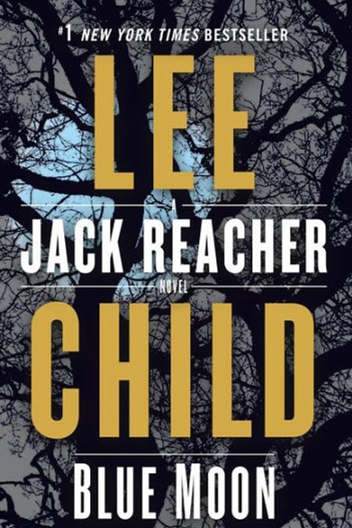 Cover Art for 9780399593550, Blue Moon by Lee Child