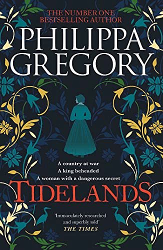 Cover Art for 9781760851576, Tidelands (The Fairmile Series Book 1) by Philippa Gregory