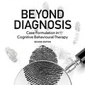 Cover Art for 9781119960751, Beyond Diagnosis by Michael Bruch