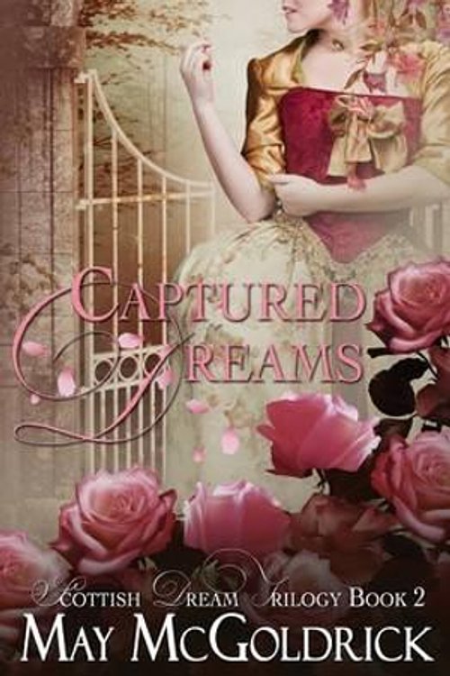 Cover Art for 9781512242133, Captured Dreams by May McGoldrick