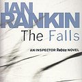 Cover Art for 9781407220208, The Falls by Ian Rankin