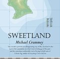 Cover Art for 9781472118882, Sweetland by Michael Crummey