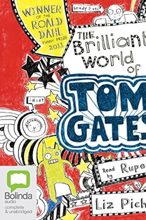 Cover Art for 9781486294435, The Brilliant World of Tom Gates by Liz Pichon