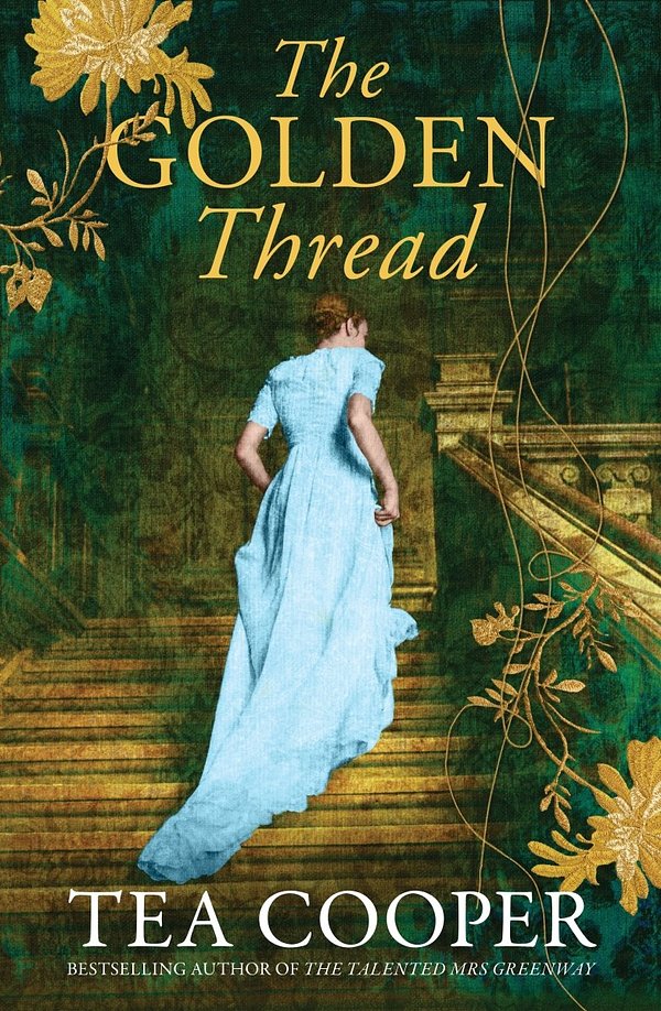 Cover Art for 9781038906540, The Golden Thread by 
                                            
                            Tea Cooper                        
                                    