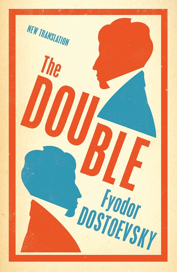 Cover Art for 9781847496034, The DoubleAlma Classics Evergreens by Fyodor Dostoevsky