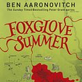 Cover Art for 9780575132535, Foxglove Summer: The Fifth Rivers of London novel by Ben Aaronovitch